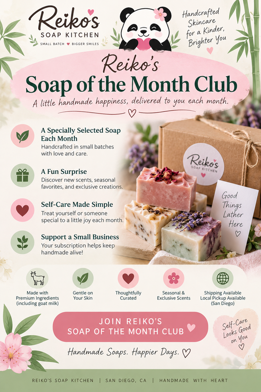 🧼 Reiko's Soap Club - Monthly Subscription